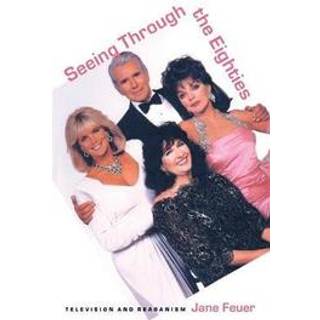 Seeing Through the Eighties