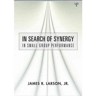 In Search of Synergy in Small Group Performance