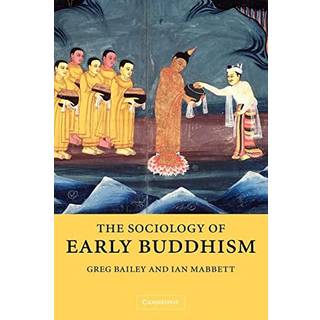 The Sociology of Early Buddhism