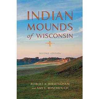 Indian Mounds of Wisconsin