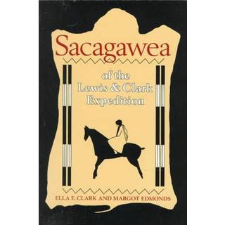 Sacagawea of the Lewis and Clark Expedition