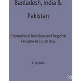 Bangladesh, India & Pakistan