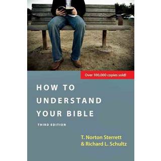 How to Understand Your Bible