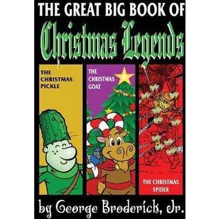 The Great Big Book Of Christmas Legends