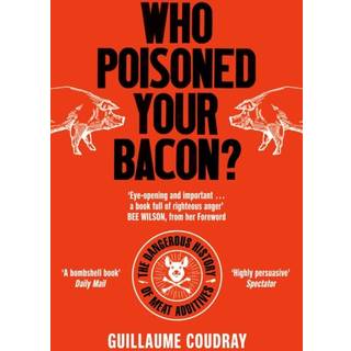 Who Poisoned Your Bacon?