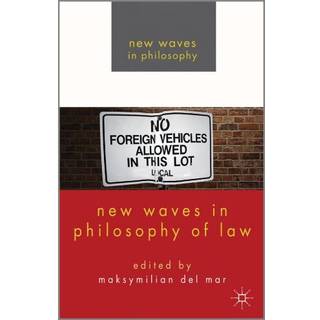 New Waves in Philosophy of Law