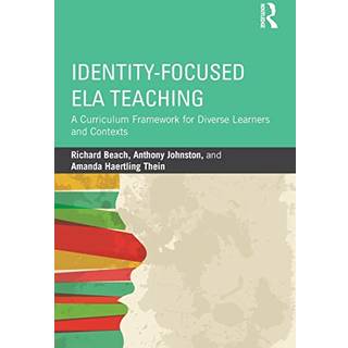 Identity-Focused ELA Teaching