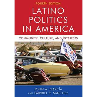 Latino Politics in America