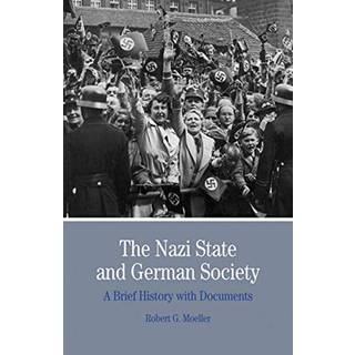 The Nazi State and German Society