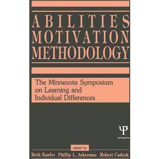 Abilities, Motivation and Methodology