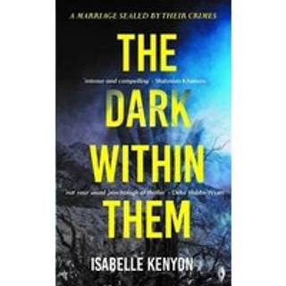 The Dark Within Them