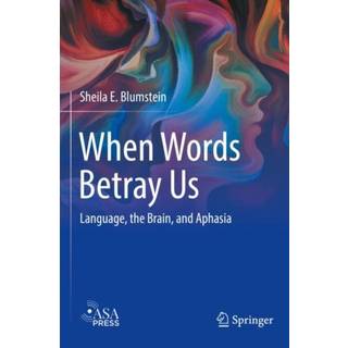When Words Betray Us