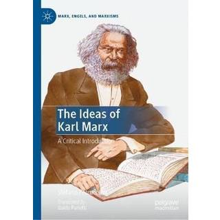 The Ideas of Karl Marx
