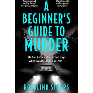 A Beginner’s Guide to Murder