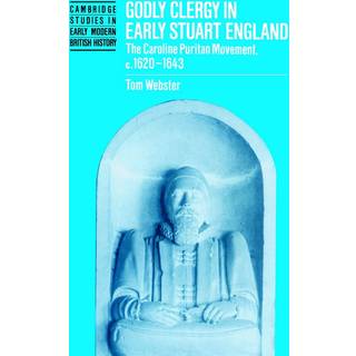 Godly Clergy in Early Stuart England