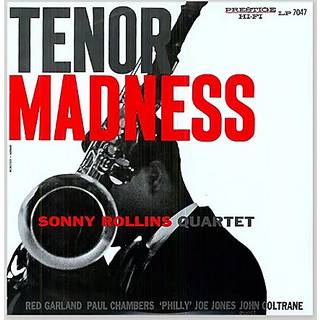 Sonny Rollins Quartet - Tenor Madness