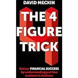The 4 Figure Trick