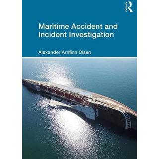 Maritime Accident and Incident Investigation