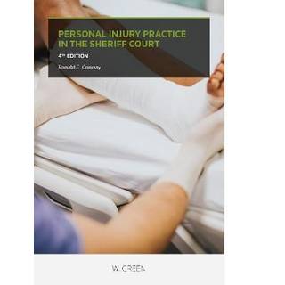 Personal Injury Practice in the Sheriff Court