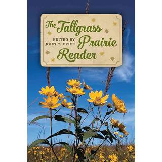 The Tallgrass Prairie Reader