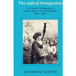 The Radical Bourgeoisie