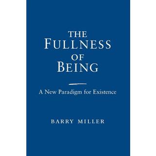 The Fullness of Being