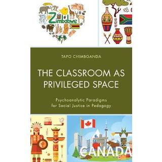 The Classroom as Privileged Space