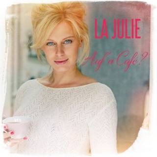 La Julie - Aufn Cafe?