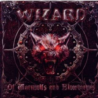 Wizard - Of Wariwulfs And Bluotvarwes