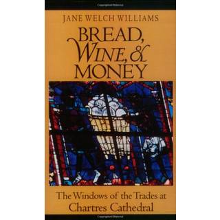 Bread, Wine, and Money