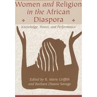 Women and Religion in the African Diaspora