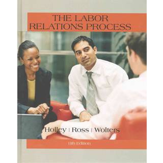 The Labor Relations Process