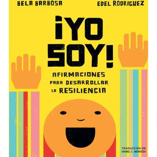 Yo soy!: Afirmaciones para desarrollar la resiliencia
