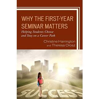 Why the First-Year Seminar Matters