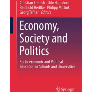 Economy, Society and Politics