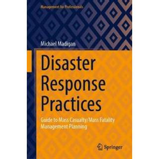 Disaster Response Practices
