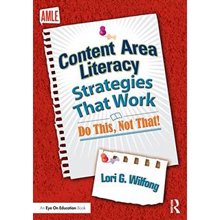 Content Area Literacy Strategies That Work