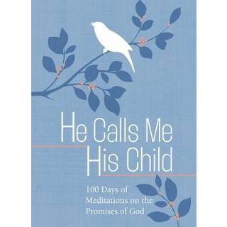 He Calls Me His Child