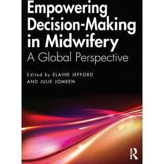 Empowering Decision-Making in Midwifery
