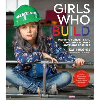 Girls Who Build