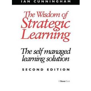 The Wisdom of Strategic Learning