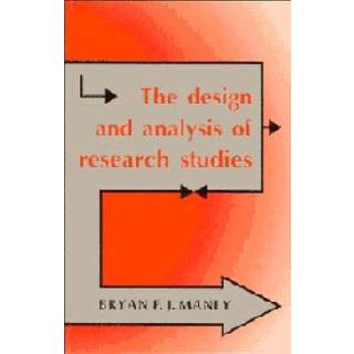 The Design and Analysis of Research Studies
