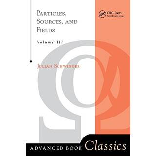Particles, Sources, And Fields, Volume 3