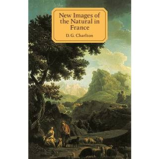 New Images of the Natural in France