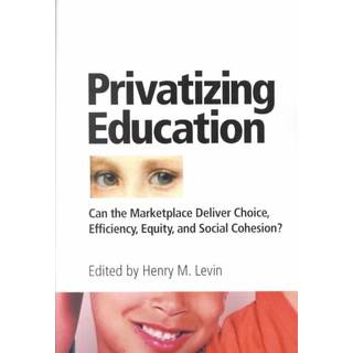Privatizing Education