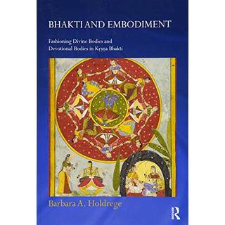 Bhakti and Embodiment