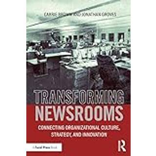 Transforming Newsrooms