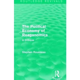The Political Economy of Reaganomics