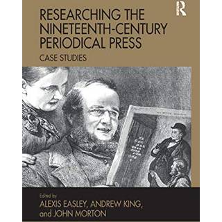 Researching the Nineteenth-Century Periodical Press