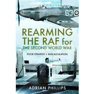 Rearming the RAF for the Second World War